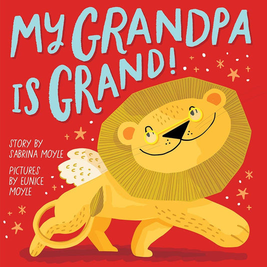 My Grandpa Is Grand! Board Book