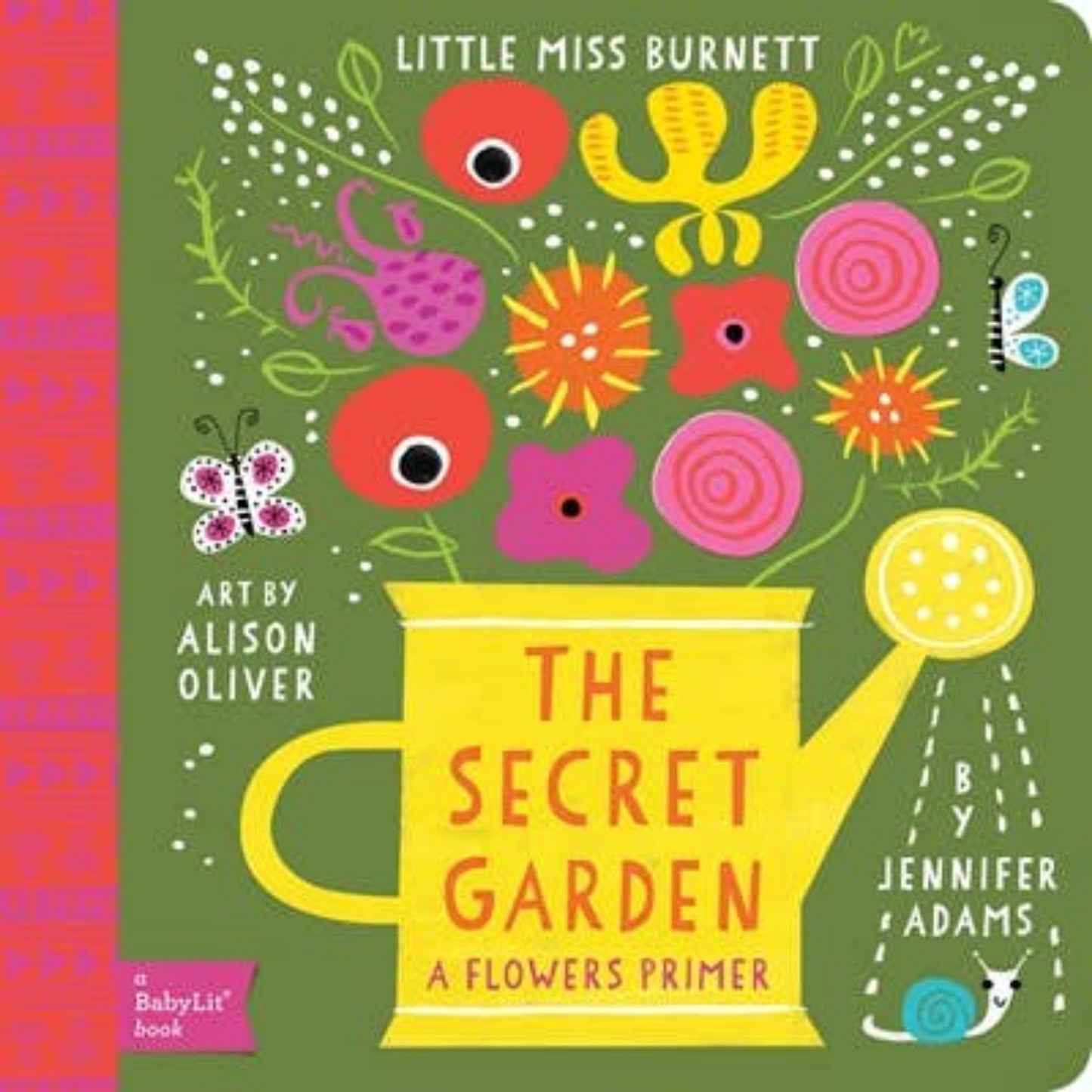 A board book for toddlers based on the secret garden book